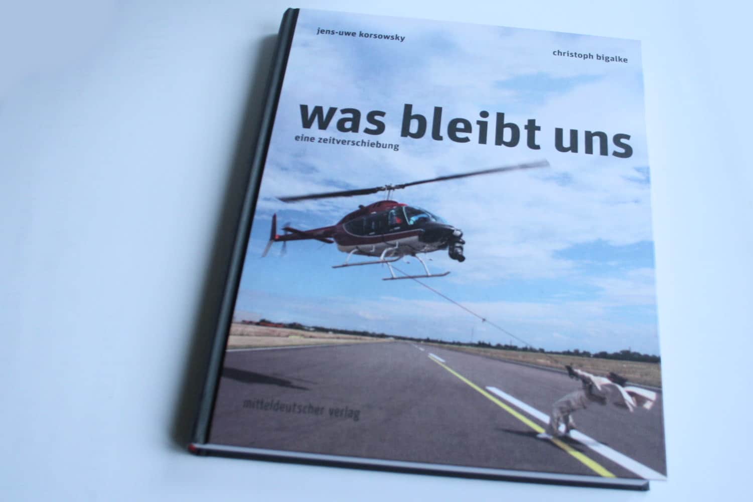 Christoph Bigalke, Jens-Uwe Korsowsky: Was bleibt uns. Foto: Ralf Julke