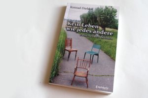 Konrad Diebler: Kein Leben wie jedes andere. Foto: Ralf Julke