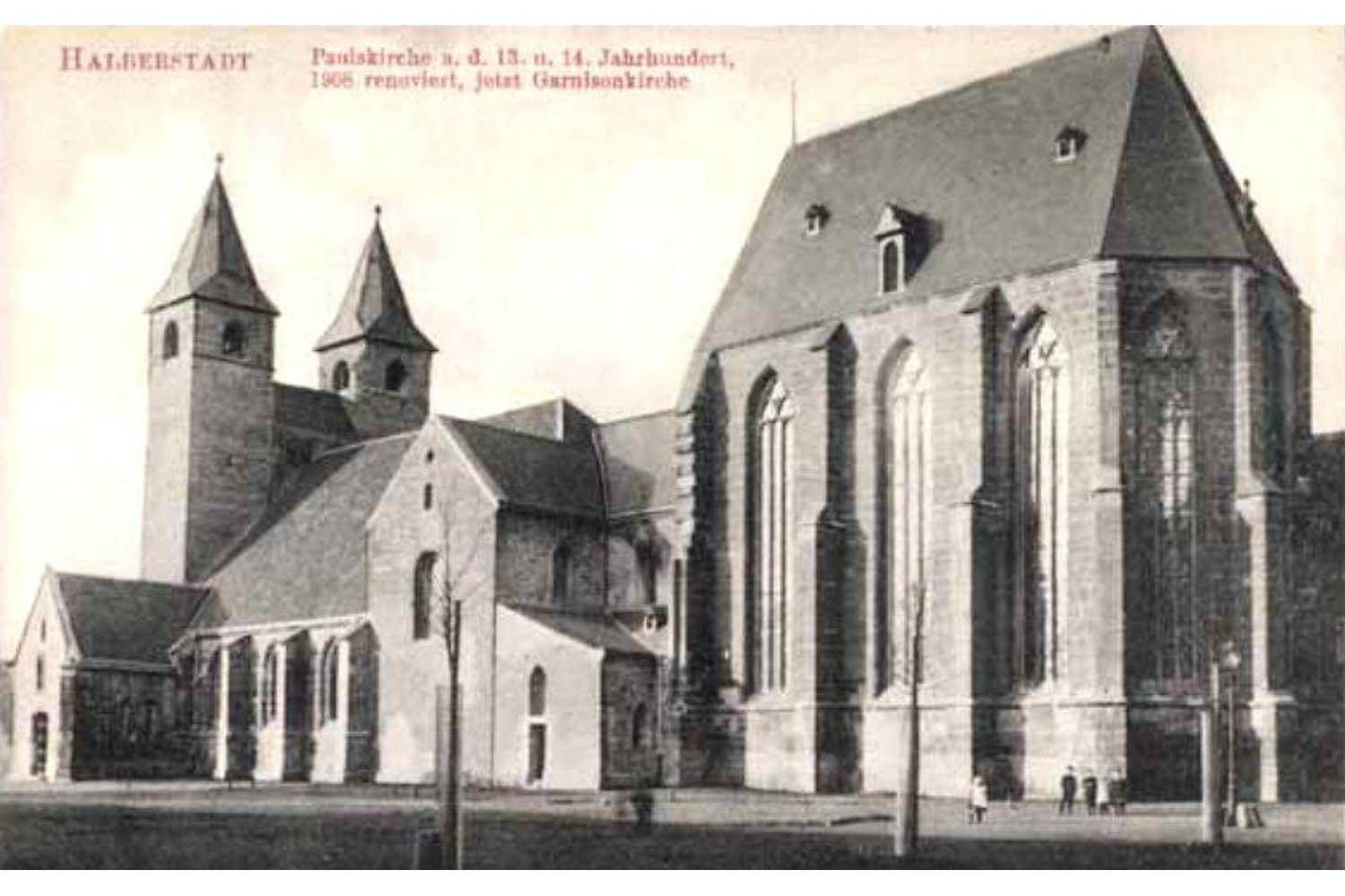 Die Paulskirche Halberstadt nach ihrer Restaurierung im Jahr 1908. Foto: Rud. Lohse Postkartenverlag, Halberstadt, gemeinfrei: https://commons.wikimedia.org/w/index.php?curid=53747089