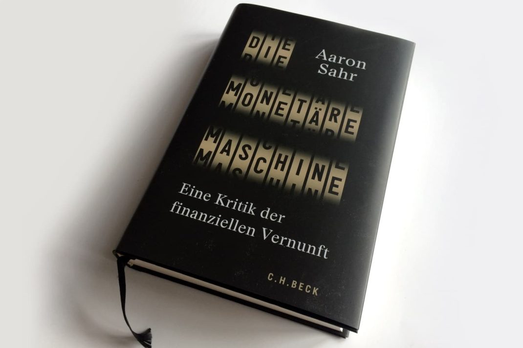 Aaron Sahr: Die monetäre Maschine. Foto: Ralf Julke