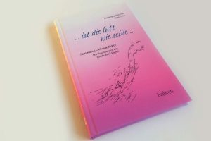 Jutta Pillat (Hrsg.): ... ist die luft wie seide ... Foto: Ralf Julke