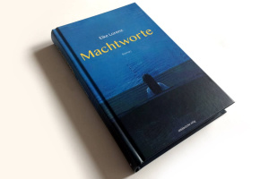 Elke Lorenz: Machtworte. Foto: Ralf Julke