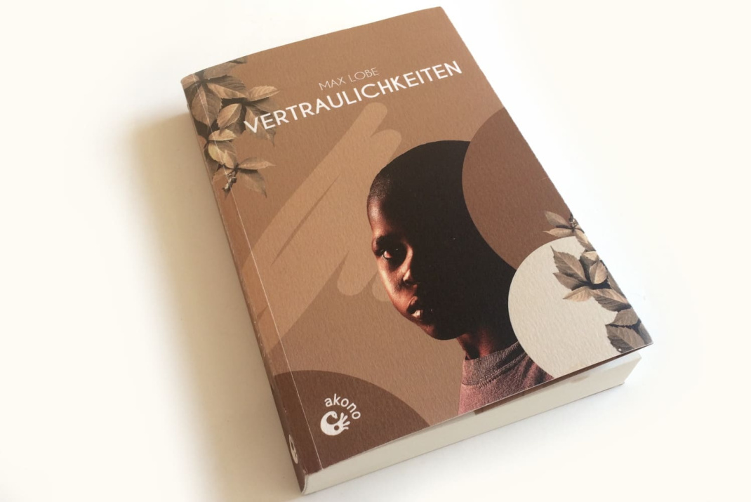 Max Lobe: Vertraulichkeiten. Foto: Ralf Julke