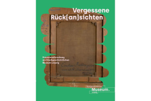 Vergessene Rück(an)sichten. Cover: Stadtgeschichtliches Museum