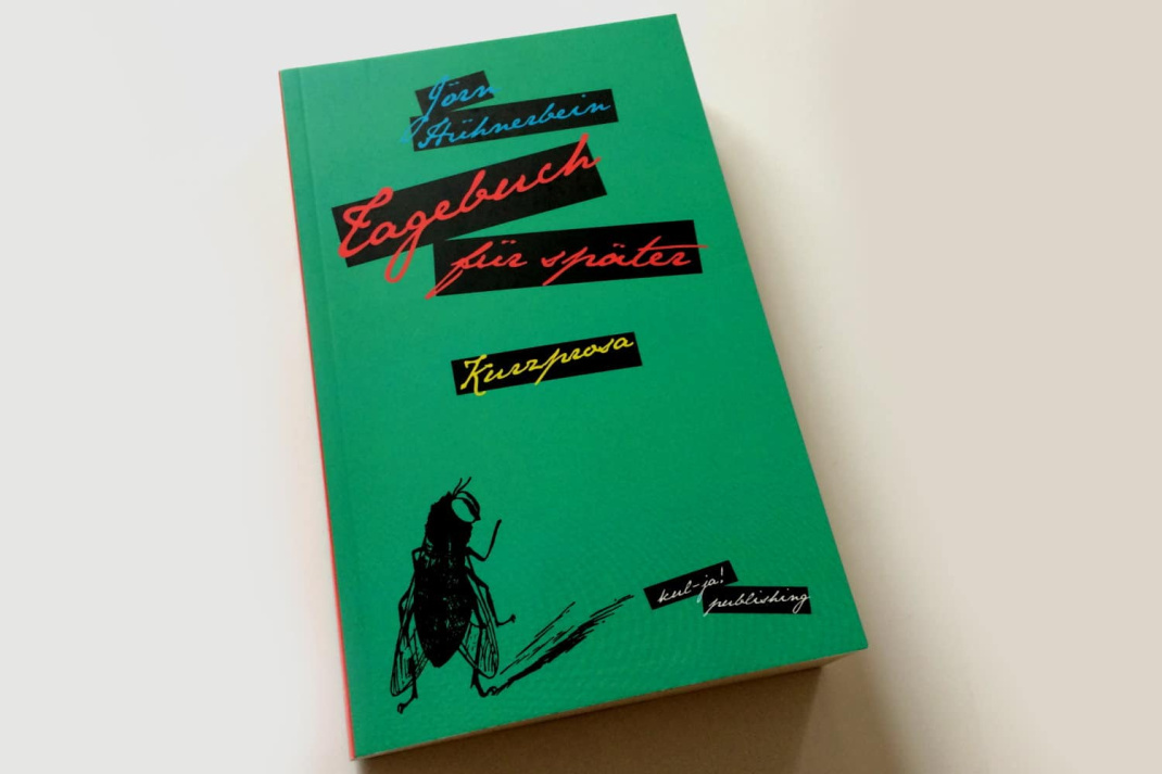 Jörn Hühnerbein: Tagebuch für später. Foto: Ralf Julke