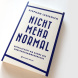 Stephan Lessenich: Nicht mehr normal. Foto: Ralf Julke
