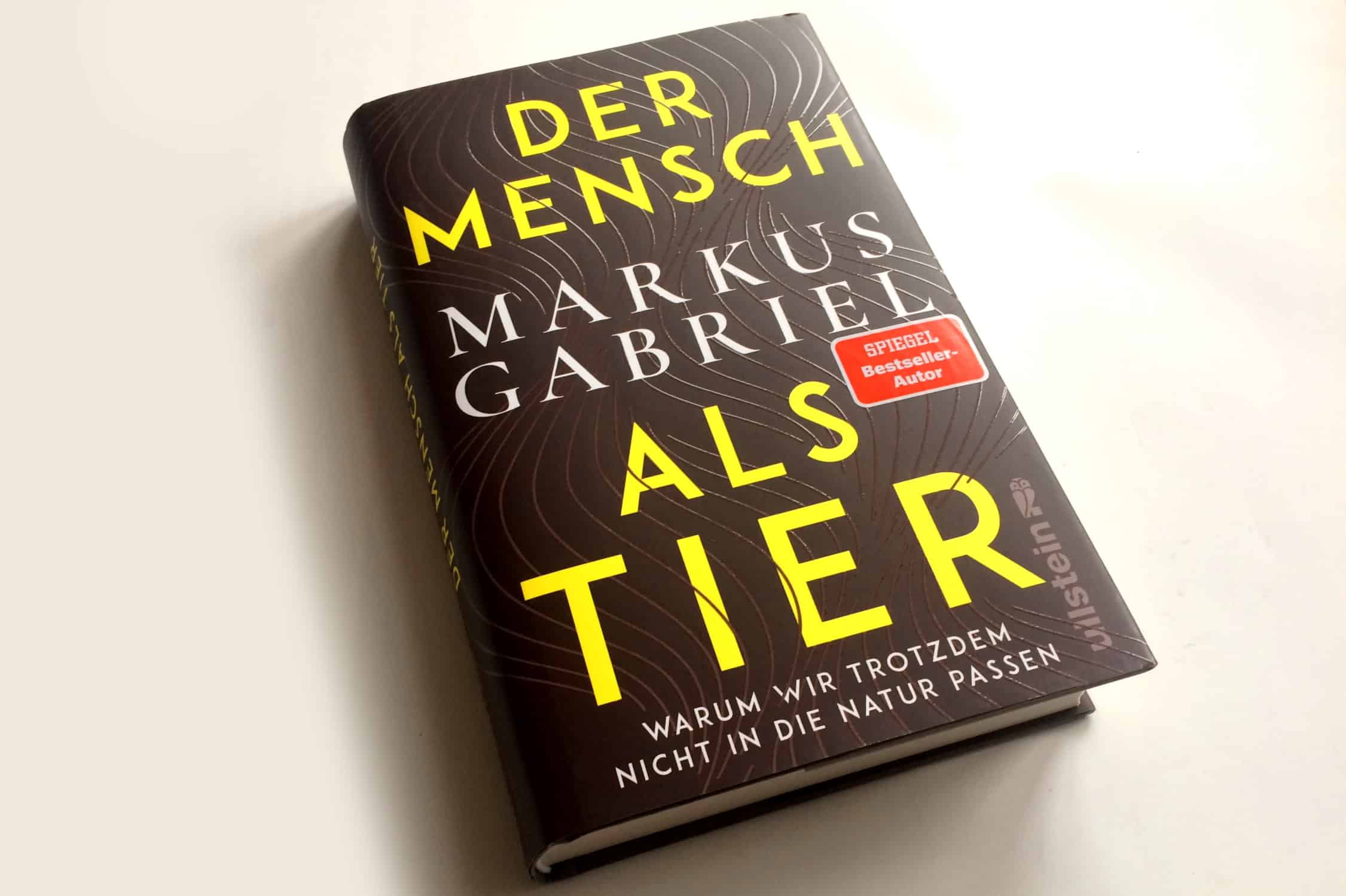 Der Mensch Ist Ein Tier Der Mensch als Tier: Unser zwiespältiges Dasein als zur Erkenntnis