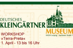 Workshop-Ankündigung des Deutschen Kleingärtner-Museums