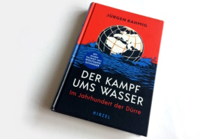 Jürgen Rahmig: Der Kampf ums Wasser. Foto: Ralf Julke