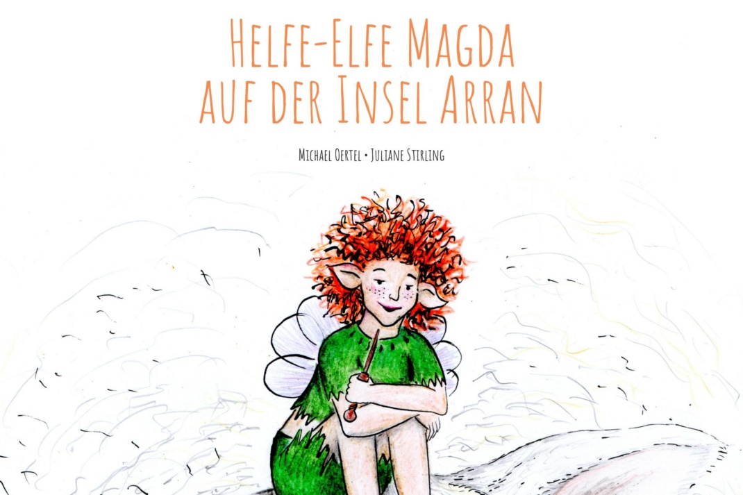 Helfe-Elfe Magda auf der Insel Arran