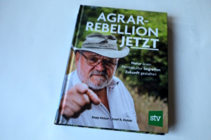 Sepp Holzer, Josef A. Holzer: Agrar-Rebellion jetzt. Foto: Ralf Julke
