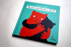 Moni Port: Mein tröstliches Buch. Foto: Ralf Julke