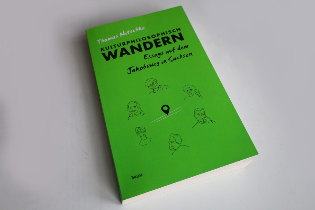 Thomas Nitschke: Kulturphilosophisch Wandern. Foto: Ralf Julke