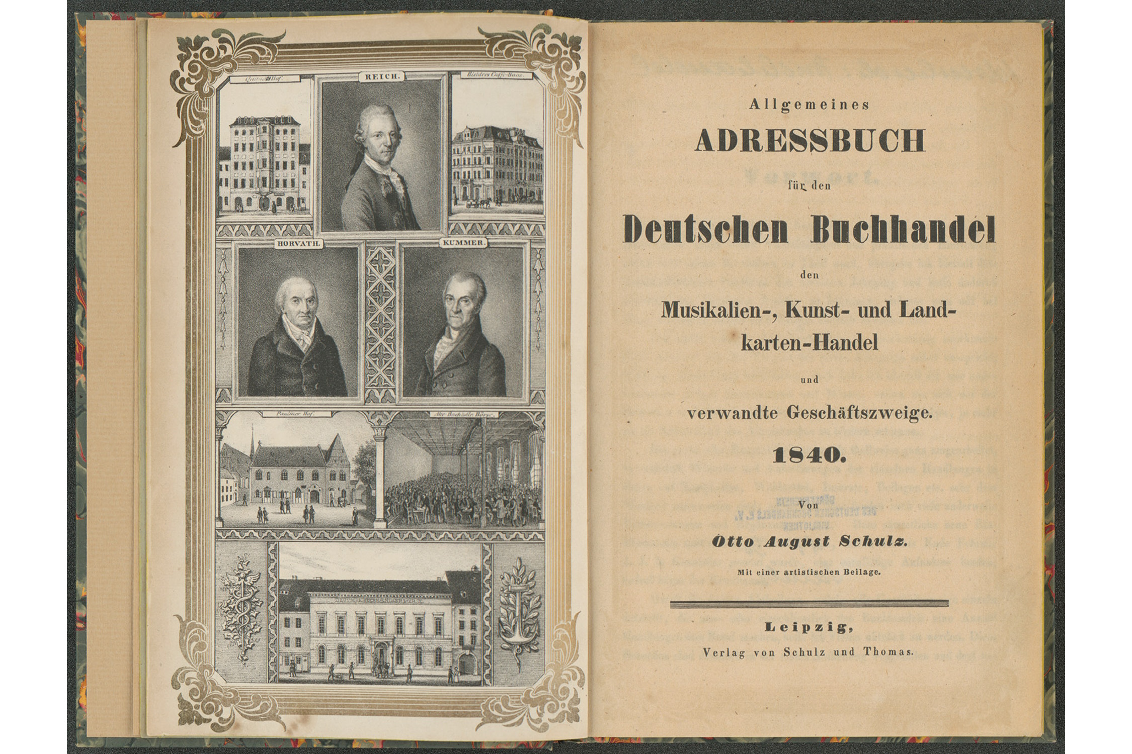Frontispiz aus: Allgemeines Adressbuch für den Deutschen Buchhandel 1840. Mit Ansichten von Quandts Hof, Richters Kaffeehaus, Pauliner Hof, Buchhändlerbörse und Porträts von Reich, Horvath und Kummer. Foto: DNB