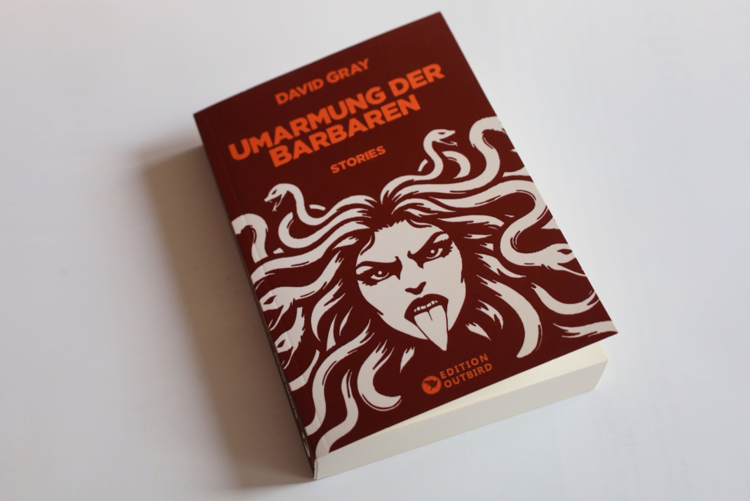 David Gray: Umarmung der Barbaren. Foto: Ralf Julke