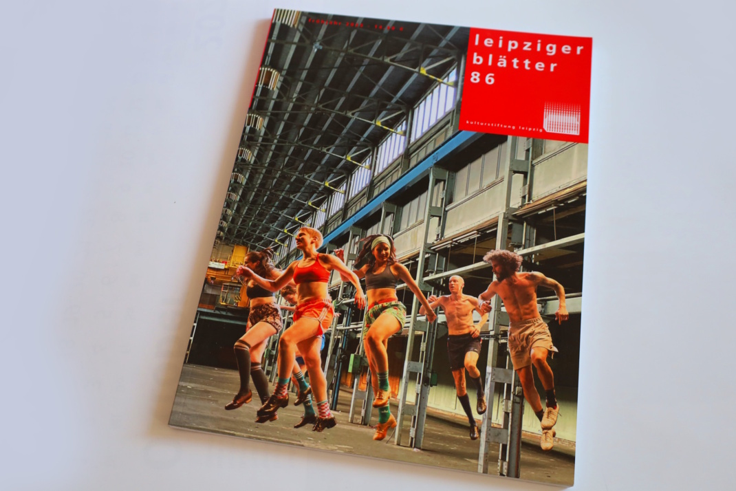 Leipziger Blätter 86. Foto: Ralf Julke