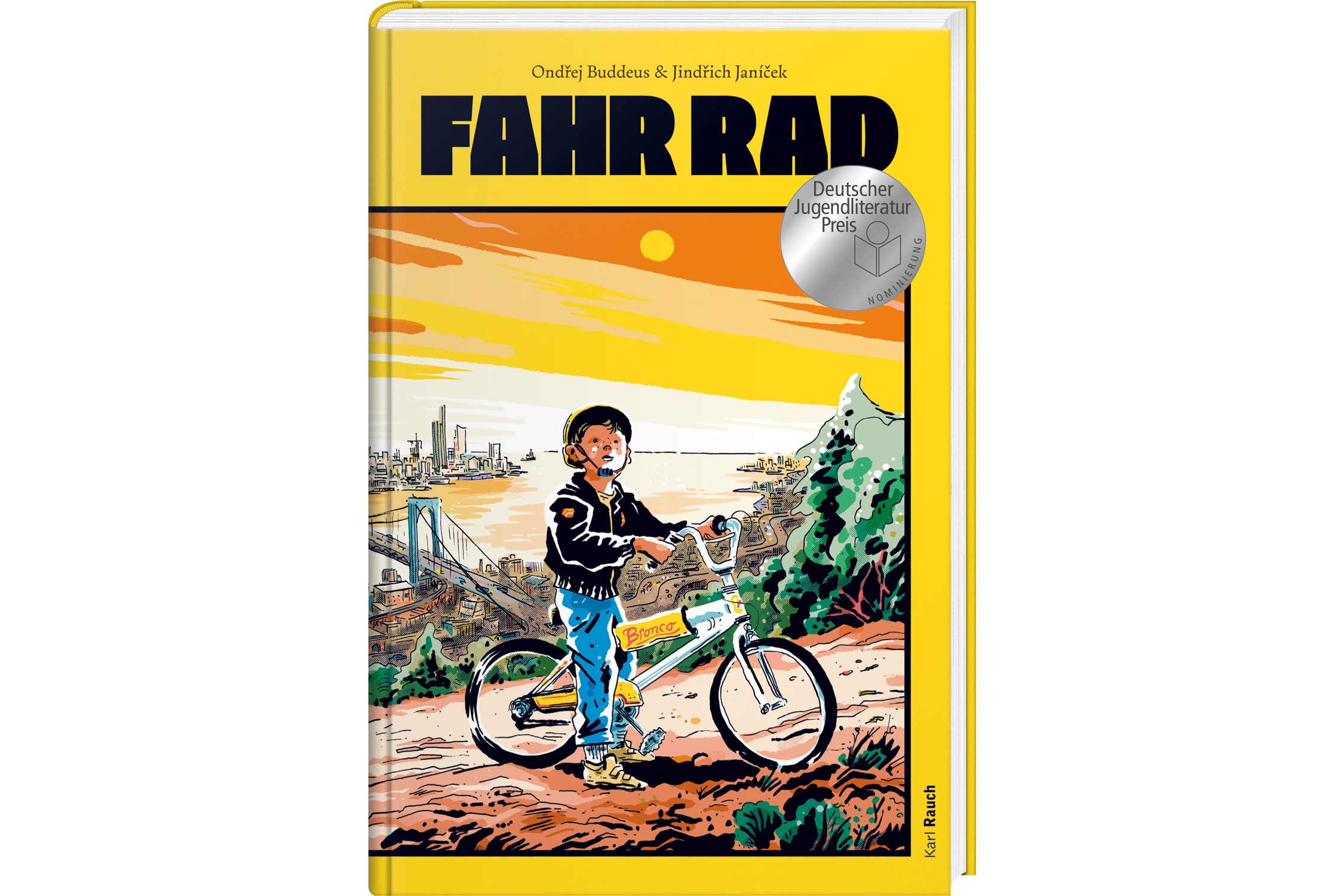 Ondřej Buddeus: Fahr Rad! Cover: Karl Rauch Verlag