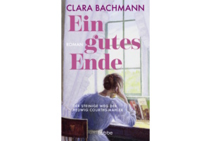 Clara Bachmann: Ein gutes Ende. Cover: Bastei Lübbe