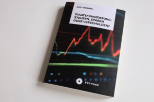 Axel Stommel: Staatsfinanzierung. Foto: Ralf Julke