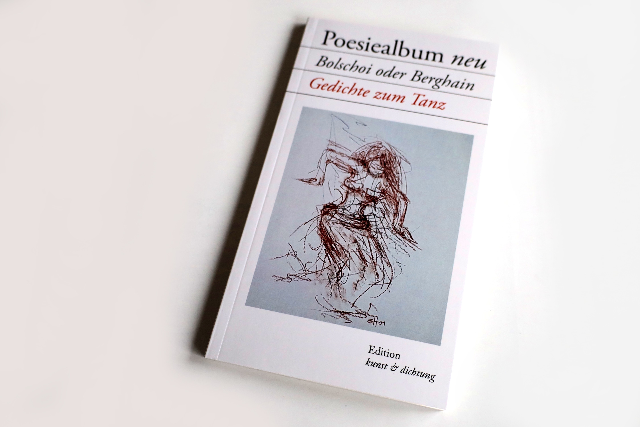 Bolschoi-oder-Berghain-Ein-ganzes-Poesiealbum-ber-die-T-nze-unseres-Lebens