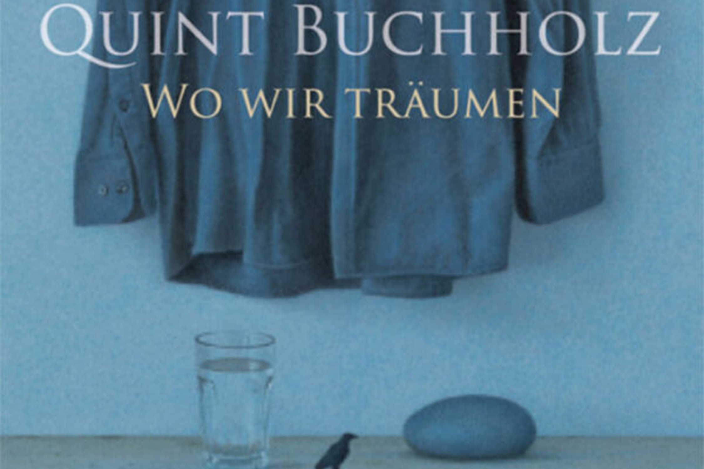 Wo-wir-tr-umten-M-dler-Art-Forum-zeigt-die-Traumwelten-des-Quint-Buchholz