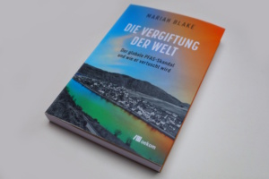 Mariah Blake: Die Vergiftung der Welt. Foto: Ralf Julke