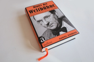 Daniel Siemens: Hinter der Weltbühne. Foto: Ralf Julke