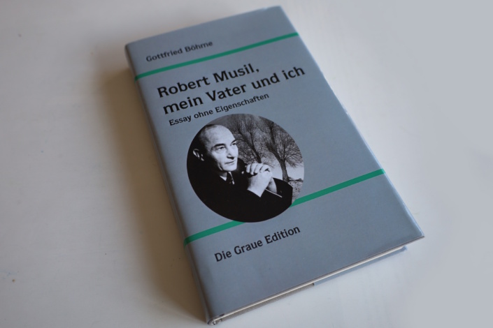Gottfried Böhme: Robert Musil, mein Vater und ich. Foto: Ralf Julke