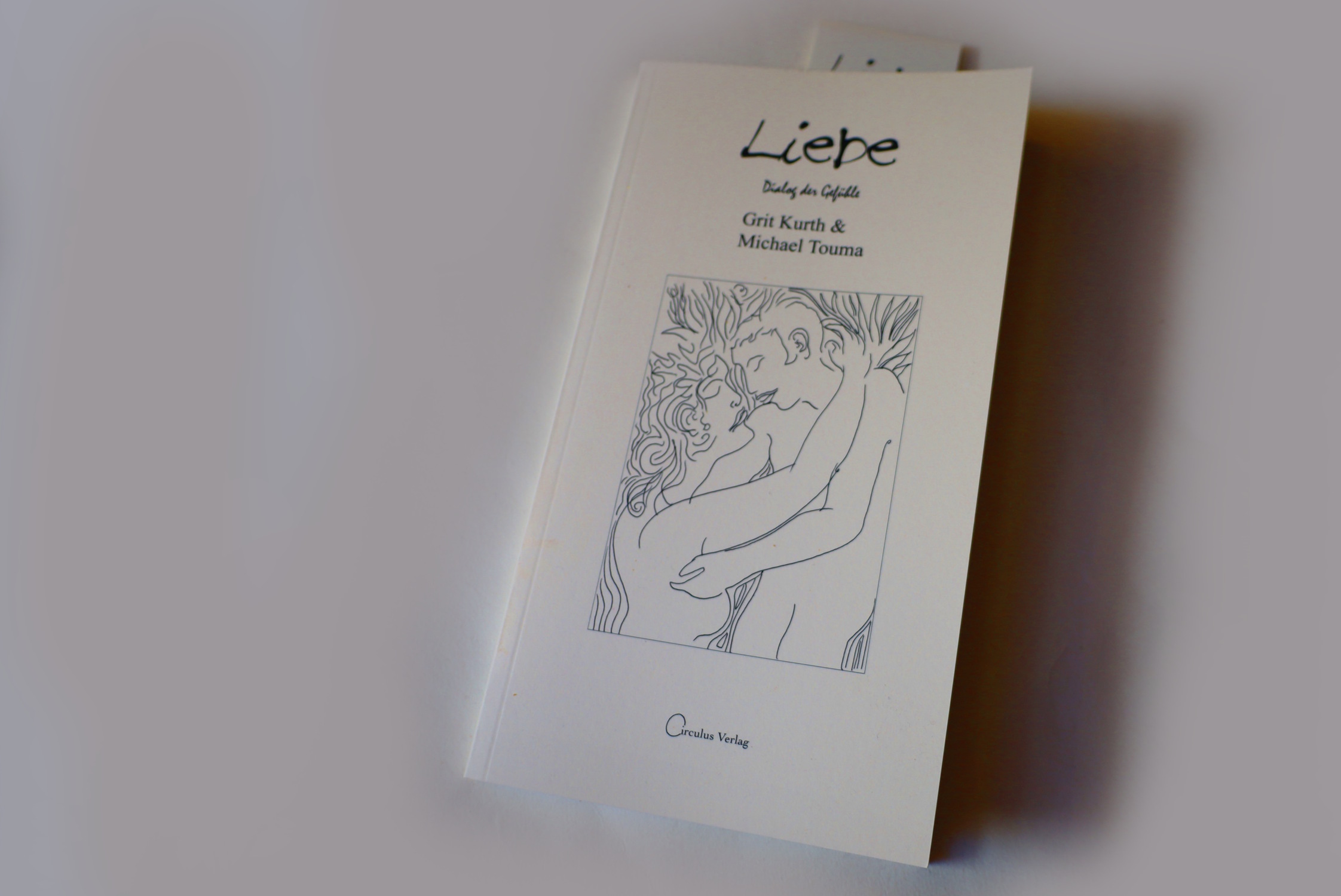 Liebe: Ein richtiges Projektbuch in lauter Gedichten über die Liebe