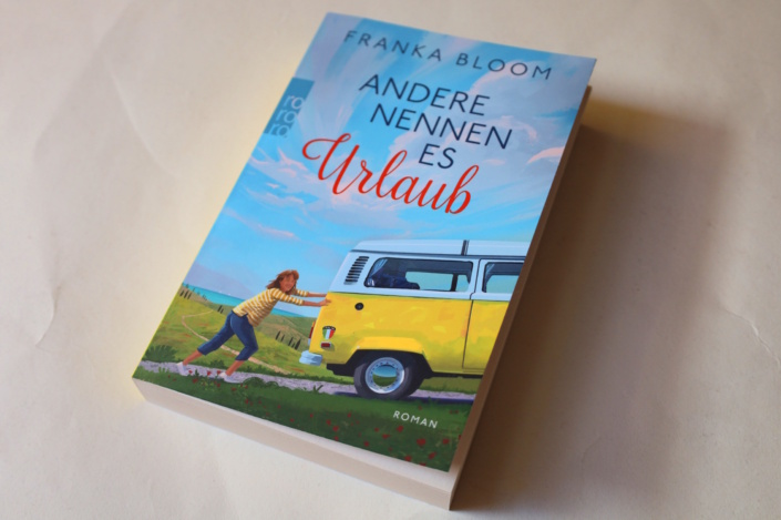 Franka Bloom: Andere nennen es Urlaub. Foto: Ralf Julke