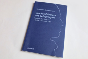 Carl Friedrich Ernst Frommann: Von Buchhändlern und Luftspringern. Foto: Ralf Julke