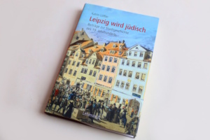 Katrin Löffler: Leipzig wird jüdisch. Foto: Ralf Julke
