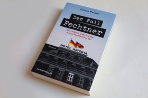 Katrin Reiser: Der Fall Fechtner. Foto: Ralf Julke