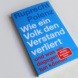 Ruprecht Polenz: Wie ein Volk den Verstand verliert. Foto: Ralf Julke