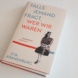 Eva Kranenburg: Falls jemand fragt, wer wir waren. Foto: Ralf Julke