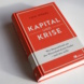 Tom Krebs: Kapital und Krise. Foto: Ralf Julke