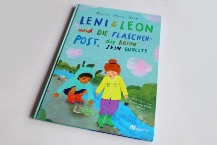 Marie-Theres Hosp, Franziska Liane Zobel: Leni & Leon und die Flaschenpost, die keine sein wollte. Foto: Ralf Julke