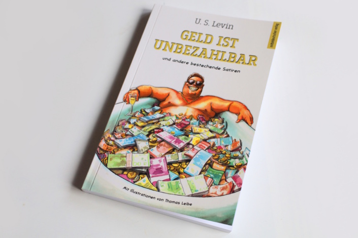 U. S. Levin: Geld ist unbezahlbar. Foto: Ralf Julke
