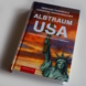 Gerhard Padderatz, Christian Wannenmacher: Albtraum USA. Foto: Ralf Julke