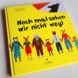 Andrée Poulin, Sophie Casson: Noch mal sehen wir nicht weg! Foto: Ralf Julke