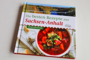Torsten Kleinschmidt: Die besten Rezepte aus Sachsen-Anhalt. Foto: Ralf Julke