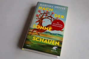 Martina Hefter: Nach der Sonne schauen. Foto: Ralf Julke